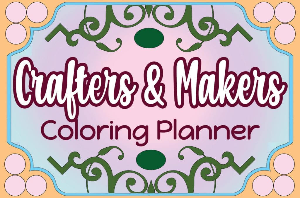 Crafter’s & Maker’s Coloring Planner Coupon Code