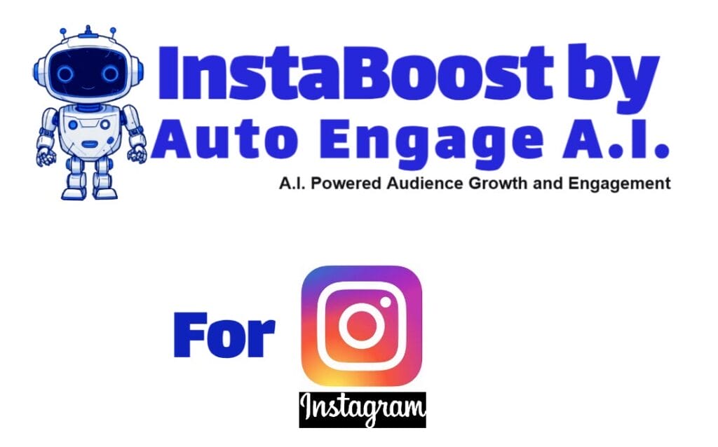 InstaBoost by Auto Engage A.I Coupon Code