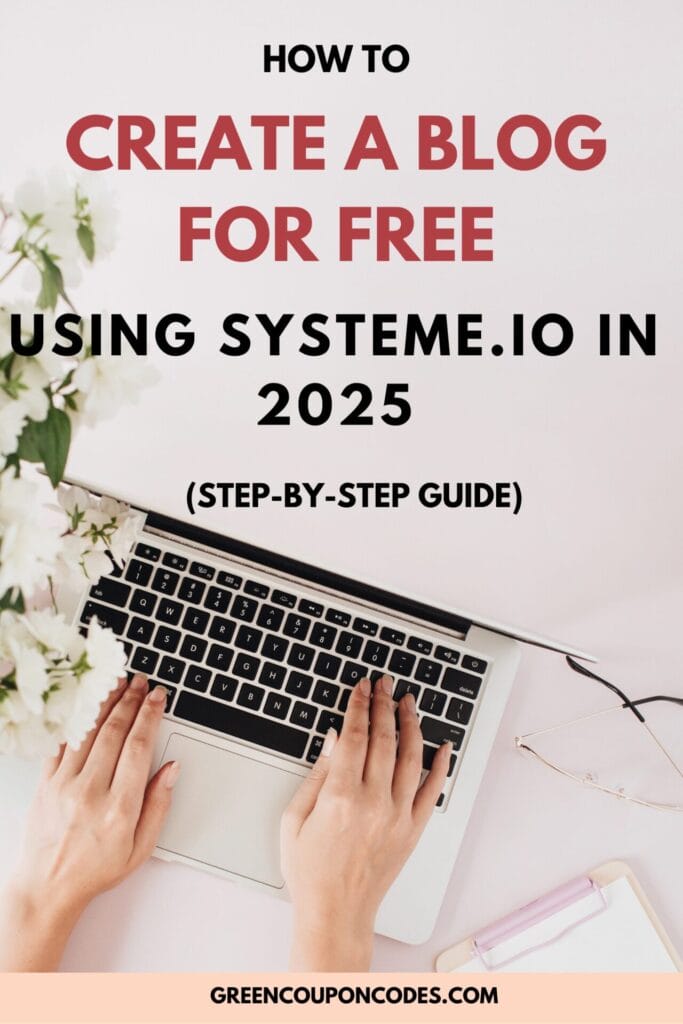 How to Create a Blog for Free Using Systeme.io in 2025 